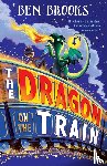 Brooks, Ben - The Dragon on the Train