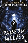 Barnes, Jennifer Lynn - Raised by Wolves