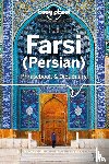 Lonely Planet, Dehghani, Yavar - Lonely Planet Farsi (Persian) Phrasebook & Dictionary