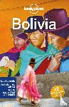  - Lonely Planet Bolivia - Perfect for exploring top sights and taking roads less travelled
