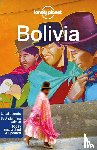  - Lonely Planet Bolivia - Perfect for exploring top sights and taking roads less travelled