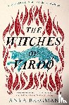 Bergman, Anya - The Witches of Vardo - THE INTERNATIONAL BESTSELLER: 'Powerful, deeply moving' - Sunday Times