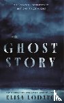 Lodato, Elisa - Ghost Story