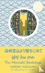 Yagisawa, Satoshi - With Love from the Morisaki Bookshop