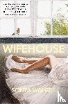 Walger, Sonya - Wifehouse