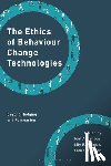  - The Ethics of Behaviour Change Technologies