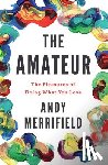 Merrifield, Andy - The Amateur