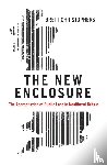 Christophers, Brett - The New Enclosure