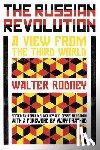 Rodney, Walter - The Russian Revolution