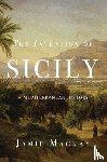 Mackay, Jamie - The Invention of Sicily