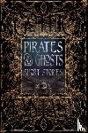 Gafford, Sam, Antwerp, Christine van - Pirates & Ghosts Short Stories