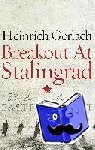 Gerlach, Heinrich - Breakout at Stalingrad