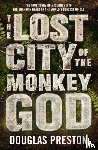 Preston, Douglas - The Lost City of the Monkey God