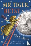 Gardner, Sally - Mr Tiger, Betsy and the Blue Moon