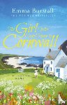 Burstall, Emma - The Girl Who Came Home to Cornwall