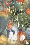 Jozefkowicz, Ewa - The Mystery of the Colour Thief