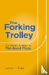 Russell, James M - The Forking Trolley