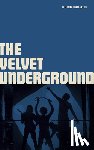 Roberts, Chris - The Velvet Underground