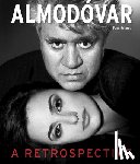 Gómez, Pau - Almodóvar: A Retrospective