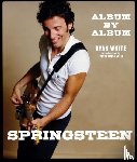 White, Ryan - Springsteen: Album by Album