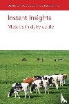 Moroni, Dr P. (Cornell University), Welcome, Dr F. (QMPS Cornell University), Addis, M. F. (Porto Conte Ricerche), Cole, Dr John (Council for Dairy Cattle Breeding (United States)) - Instant Insights: Mastitis in Dairy Cattle