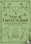 Worroll, Jane - A Year of Forest School