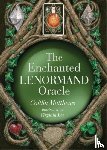 Matthews, Caitlin - The Enchanted Lenormand Oracle