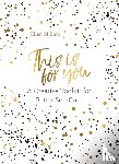 Bard, Ellen M. - This Is for You