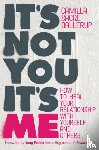 Sacre-Dallerup, Camilla - It's Not You, It's Me