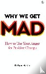 Martin, Dr Ryan - Why We Get Mad