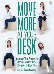 Bradley, Kerrie-Anne - Move More At Your Desk