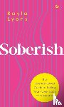 Lyons, Kayla - Soberish