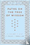 Bais, Mike - Paths on the Tree of Wisdom