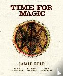 Reid, Jamie, Ellcock, Stephen, Carr-Gomm, Philip, Marchant, John - Time for Magic