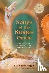 Wright, Katie-Jane - Songs of the Stones Oracle: Cards to Connect to the Stones and Spirit of the Earth