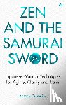 Cummins, Antony - Zen and the Samurai Sword
