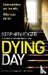 Stephen Edger - Dying Day