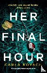 Carla Kovach - Her Final Hour