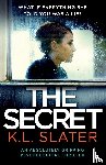 Slater, K L - The Secret