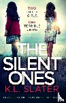 Slater, K L - The Silent Ones