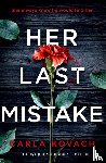 Kovach, Carla - Her Last Mistake