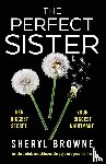 Browne, Sheryl - The Perfect Sister