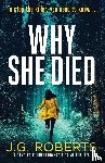 Roberts, J G - Why She Died