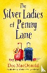 MacDonald, Dee - The Silver Ladies of Penny Lane