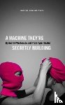 Westerside, Andrew - A Machine They’re Secretly Building