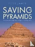 James, Peter - Saving the Pyramids