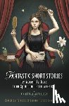  - Fantastic Short Stories by Women Authors from Spain and Latin America