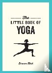 Hall, Eleanor - The Little Book of Yoga