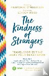 Humphreys, Al, McNuff, Anna, Allen, Benedict, Stafford, Ed - The Kindness of Strangers