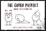 Easton, Jamie - The Couch Potato’s Guide to Staying Fit